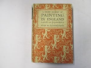 Imagen del vendedor de A Short History of Painting in England a la venta por Goldstone Rare Books