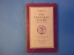 The Pastoral Poems (The Eclogues) A New Translation By E.V. Rieu.