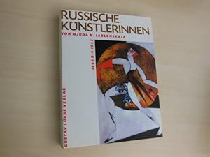 Russische Künstlerinnen. 1900 - 1935.