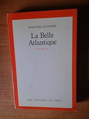 Bild des Verkufers fr LA BELLE ATLANTIQUE zum Verkauf von KEMOLA