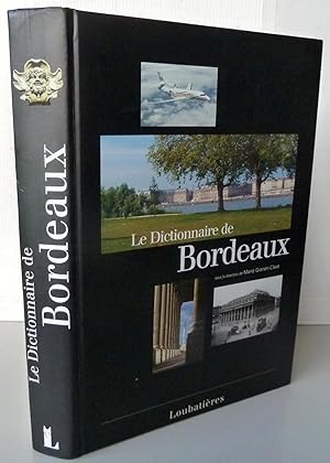 DICTIONNAIRE DE BORDEAUX