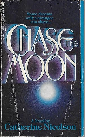 Seller image for Chase the Moon for sale by Charing Cross Road Booksellers