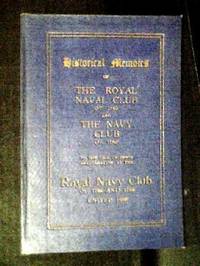 Historical Memoirs of the Royal Naval Club of 1765