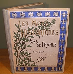 LES MOTS HISTORIQUES DU PAYS DE FRANCE