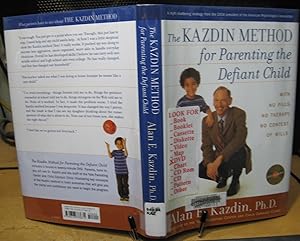 Seller image for The Kazdin Method for Parenting the Defiant Child: With No Pills, No Therapy, No Contest of Wills for sale by Phyllis35