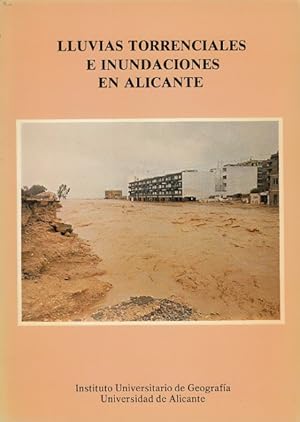 Immagine del venditore per LLUVIAS TORENCIALES E INUNDACIONES EN ALICANTE venduto da Librera Vobiscum
