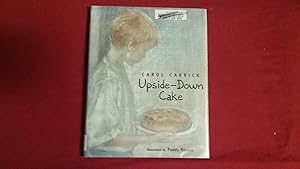 Immagine del venditore per Upside-Down Cake venduto da Betty Mittendorf /Tiffany Power BKSLINEN