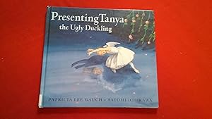 Seller image for Presenting Tanya, the Ugly Duckling (Picture Books) for sale by Betty Mittendorf /Tiffany Power BKSLINEN