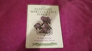 Bild des Verkufers fr THE ELEPHANT WHO COULDN'T FORGET zum Verkauf von Betty Mittendorf /Tiffany Power BKSLINEN