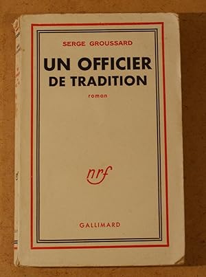 Seller image for Un officier de tradition for sale by Aberbroc