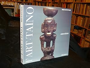 Image du vendeur pour L'Art Tano. L'Art Des Sculpteurs Tanos Chefs-D'Oeuvre Des Grandes Antilles Prcolombiennes mis en vente par librairie ESKAL