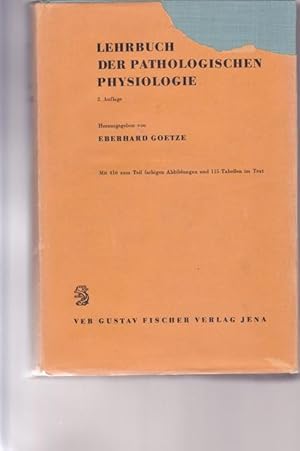 Imagen del vendedor de Lehrbuch der Pathologischen Physiologie. a la venta por Ant. Abrechnungs- und Forstservice ISHGW