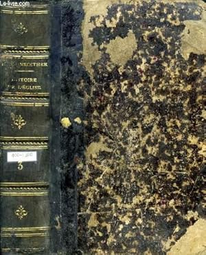 Bild des Verk�ufers f�r BIBLIOTHEQUE THEOLOGIQUE DU XIXe SIECLE, HISTOIRE DE L'EGLISE, TOME III zum Verkauf von Le-Livre