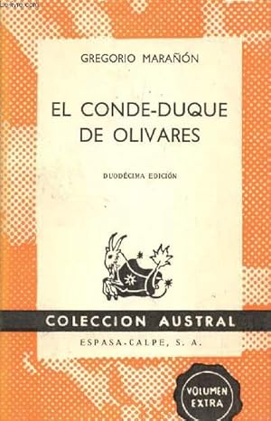 Imagen del vendedor de EL CONDE-DUQUE DE OLIVARES, COLECCIN AUSTRAL, N 62 a la venta por Le-Livre