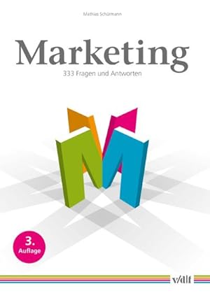 Immagine del venditore per Marketing : 333 Fragen und Antworten venduto da AHA-BUCH GmbH