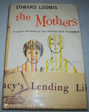 Seller image for The Mothers: A Novel for sale by Easy Chair Books