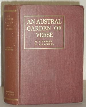 An Austral Garden - An Anthology of Australian Verse