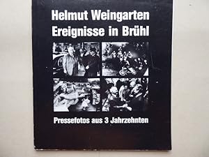 Seller image for Ereignisse in Brhl: Pressefotos aus 3 Jahrzehnten. for sale by Antiquariat Heinzelmnnchen
