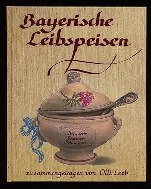 Bayerische Leibspeisen.