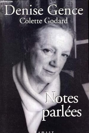 Seller image for NOTES PARLEES QUOI QU ON DIE for sale by Le-Livre