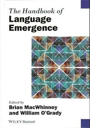 Bild des Verkufers fr Handbook of Language Emergence zum Verkauf von GreatBookPrices