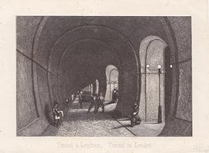 Tunnel a Londres, Tunnel in London, Themse Tunnel, kleinformatiger Stahlstich um 1840, Blattgröße...