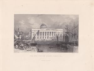 The new Custom House, Liverpool, Stahlstich 1845 von W. Finden nach T. Allom, Blattgröße: 21 x 27...