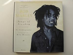 Seller image for Bob Marley. Songs of Freedom. Die Bildbiographie for sale by Versandantiquariat Karsten Buchholz