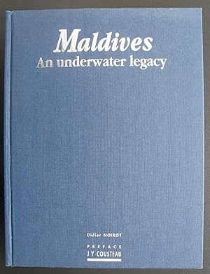 Maldives. An underwater legacy