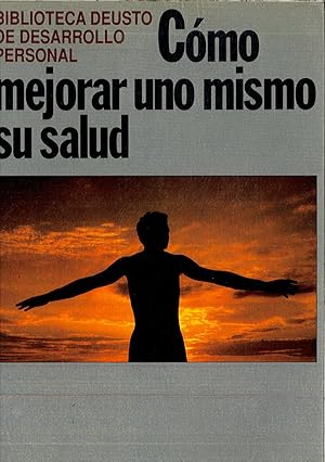 Seller image for CMO MEJORAR UNO MISMO SU SALUD for sale by Papel y Letras