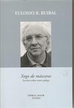 Seller image for Xogo de mscaras: escritos sobre teatro galego for sale by Librera Torres-Espinosa