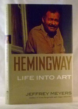 Imagen del vendedor de Hemingway: Life into Art a la venta por James Hulme Books