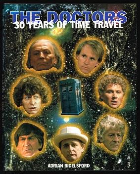 Bild des Verkufers fr The Doctors: 30 Years of Time Travel. - zum Verkauf von Libresso Antiquariat, Jens Hagedorn