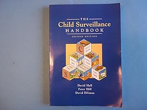 Imagen del vendedor de The Child Surveillance Handbook a la venta por Carmarthenshire Rare Books