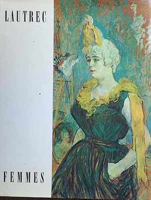 Imagen del vendedor de Lautrec Femmes a la venta por Artful Dodger Books