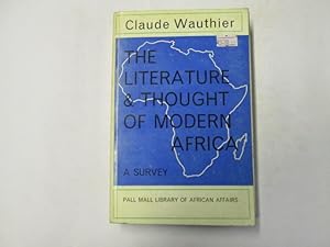 Immagine del venditore per The Literature And Thought Of Modern Africa A Survey venduto da Goldstone Rare Books