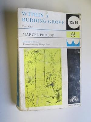 Image du vendeur pour Within a Budding Grove. Part One. Volume Three of Remembrance of Things Past mis en vente par Goldstone Rare Books
