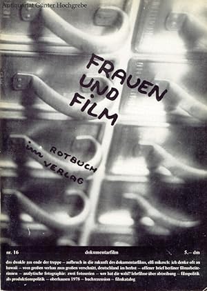 Frauen und Film. Heft Nr. 16, Juni 1978. Thema: Dokumentarfilm.