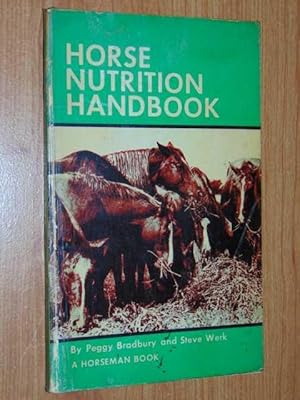 Horse Nutrition Handbook