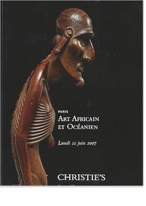 (Auction Catalogue) Christie's, June 11, 2007. ART AFRICAIN ET OCEANIEN