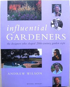 Influential Gardeners - the designers who shaped 20th-century garden style