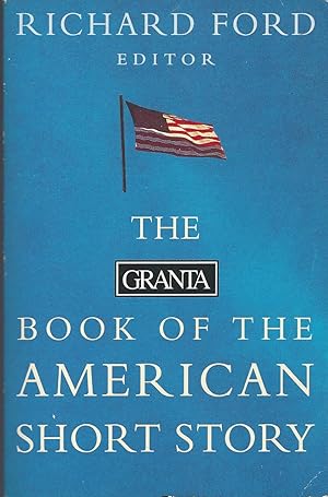 Granta Book Of American Short Story