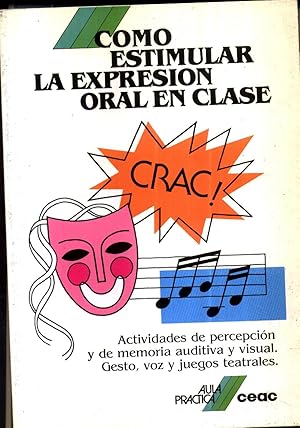 Como Estimular La Expresion Oral En Clase