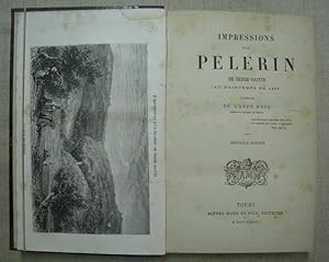 Impressions d'un pelerin de Terre-Sainte au printemps de 1855. Journal de l'abbé Becq. Nouvelle é...