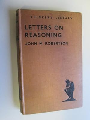 Bild des Verkufers fr Letters on Reasoning zum Verkauf von Goldstone Rare Books