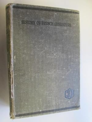 Seller image for A history of French literature from the earliest times to the present. for sale by Goldstone Rare Books