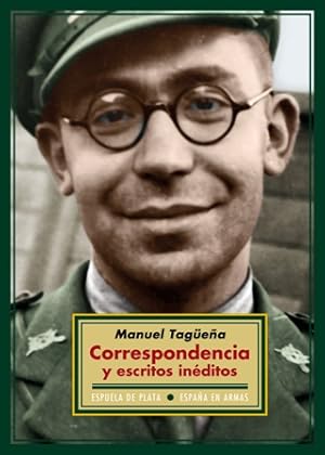 Imagen del vendedor de Correspondencia y escritos inditos. Edicin, biografa, introduccin y notas de Antonio Quirs. Entre los muchos memorialistas que contribuyeron a dar luz sobre el periodo republicano espaol y la posterior guerra civil, se destaca por su ecuanimidad, templanza y rigor, el que fuera teniente coronel del ejrcito de la Repblica, Manuel Tagea Lacorte. Acostumbrados a testimonios furibundamente partidistas y dogmticos, el aire fresco de Testimonio de dos guerras (su gran obra, que termin de escribir en Mxico en 1969) nos aporta una mirada inquisitiva y crtica, a la vez que moderada y tolerante sobre los puntos de vista de los dems, tanto en su bando como en el contrario. Esa falta de acritud, tan necesaria hoy a la hora de enjuiciar nuestro pasado reciente, es uno de los puntos que dan ms inters a la obra de Tagea. Este libro proporciona nuevos datos sobre la biografa del personaje valindose de su correspondencia (hasta ochenta y tres cartas se catalogan y estudian aqu) y a la venta por Librera y Editorial Renacimiento, S.A.