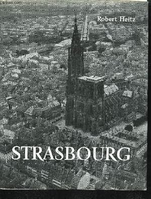 Bild des Verkufers fr STRASBOURG - COLLECTION VILLES DE FRANCE. zum Verkauf von Le-Livre