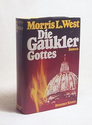 Seller image for Die Gaukler Gottes : Roman / Morris L. West. Aus d. Engl. bers. von Karl-Otto u. Friderike von Czernicki for sale by Versandantiquariat Buchegger