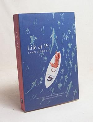 Seller image for Life of Pi : a novel / Yann Martel for sale by Versandantiquariat Buchegger